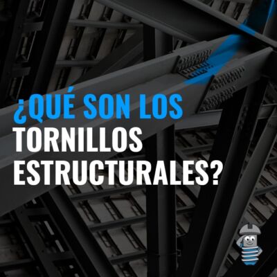 TornillosEstructurales_Definicion