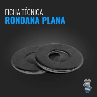 Ficha Técnica - Rondana Plana