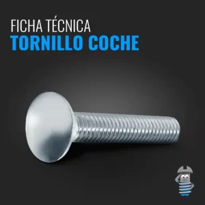 Ficha Técnica - Tornillo Coche