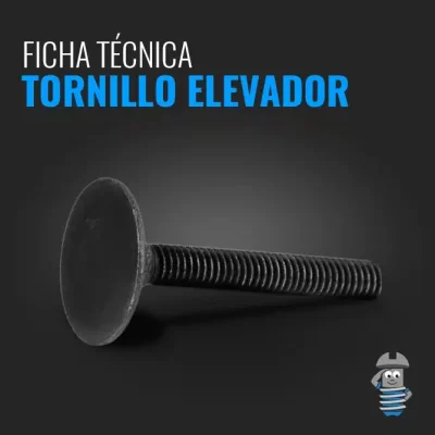 Ficha Técnica - Tornillo Elevador