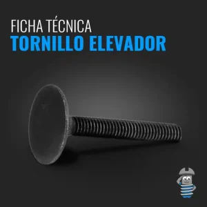 Ficha Técnica - Tornillo Elevador