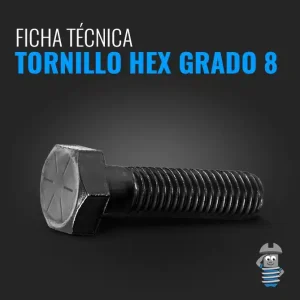 Ficha Técnica - Tornillo Grado 8