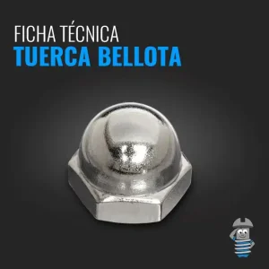 Ficha Técnica - Tuerca Bellota