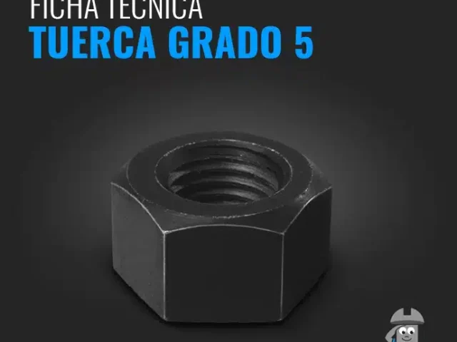 Ficha Técnica - Tuerca Grado 5