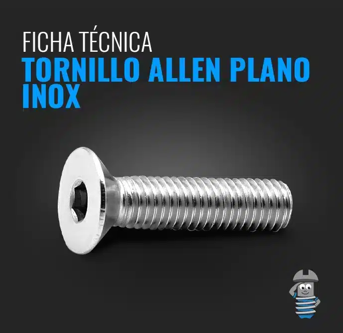 Ficha Técnica Tornillo Allen Plano Inoxidable