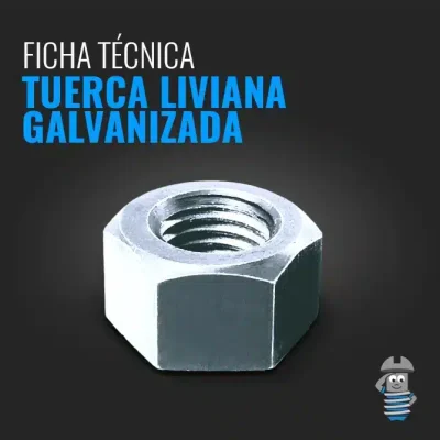 Ficha técnica tuerca liviana galvanizada