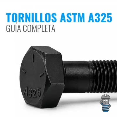 Tornillos A325 Guia completa