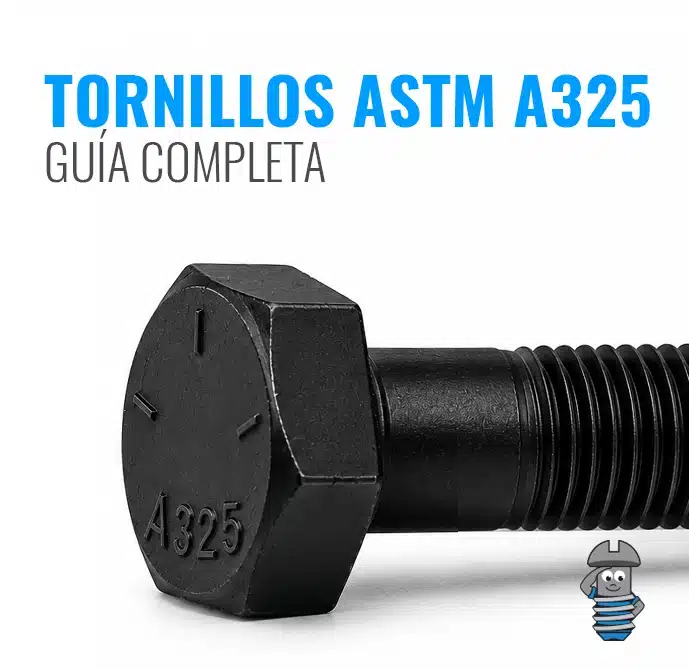 Tornillos A325 Guia completa